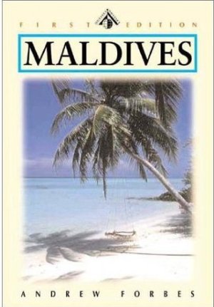 Maldives - Kingdom of a thousand isles